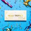 neau tropics , neau tropics chocolate , neautropics , buy neau tropics , neau tropics chocolate near me , neau tropics gummies , tropic chocolate bar , new tropics , neau , tropic chocolate bar