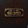 neau tropics , neau tropics chocolate , neautropics , buy neau tropics , neau tropics chocolate near me , neau tropics gummies , tropic chocolate bar , new tropics , neau , tropic chocolate bar